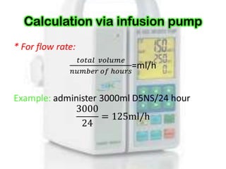 Calculation via infusion pump