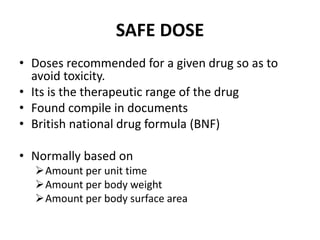 Safe Dose Drug calculation | PPTX
