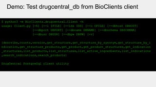 DrugCentralDb and BioClients: Dockerized PostgreSql with Python API ...