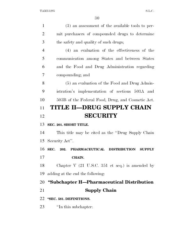 Drug Quality and Security Act