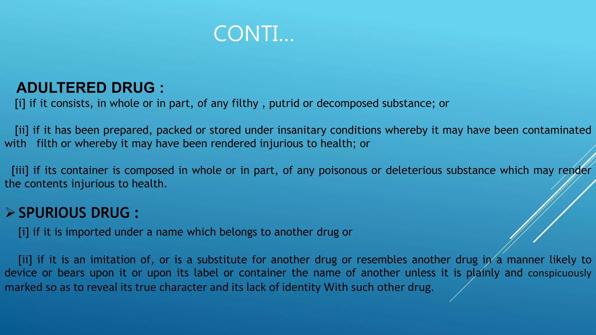 Spurious Drug Example Drug & cosmatic act 1940 and rule 1945 | PPTX