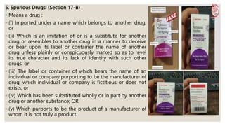 Spurious Drug Example Drug & Cosmetic ACT 1940 & Rules 1945 unit I.pptx