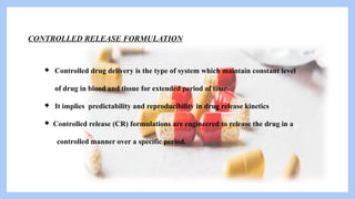 Sustained and Controlled Release Drug Formulations, DRUG DELIVERY ...