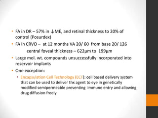 Drug delivery to the posterior segment of the eye for pharmacologic ...