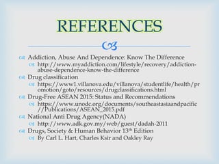 Drug dependence | PPTX