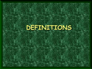 DEFINITIONS

 