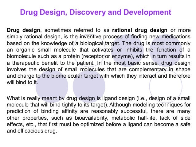 Drug Design Discovery And Development