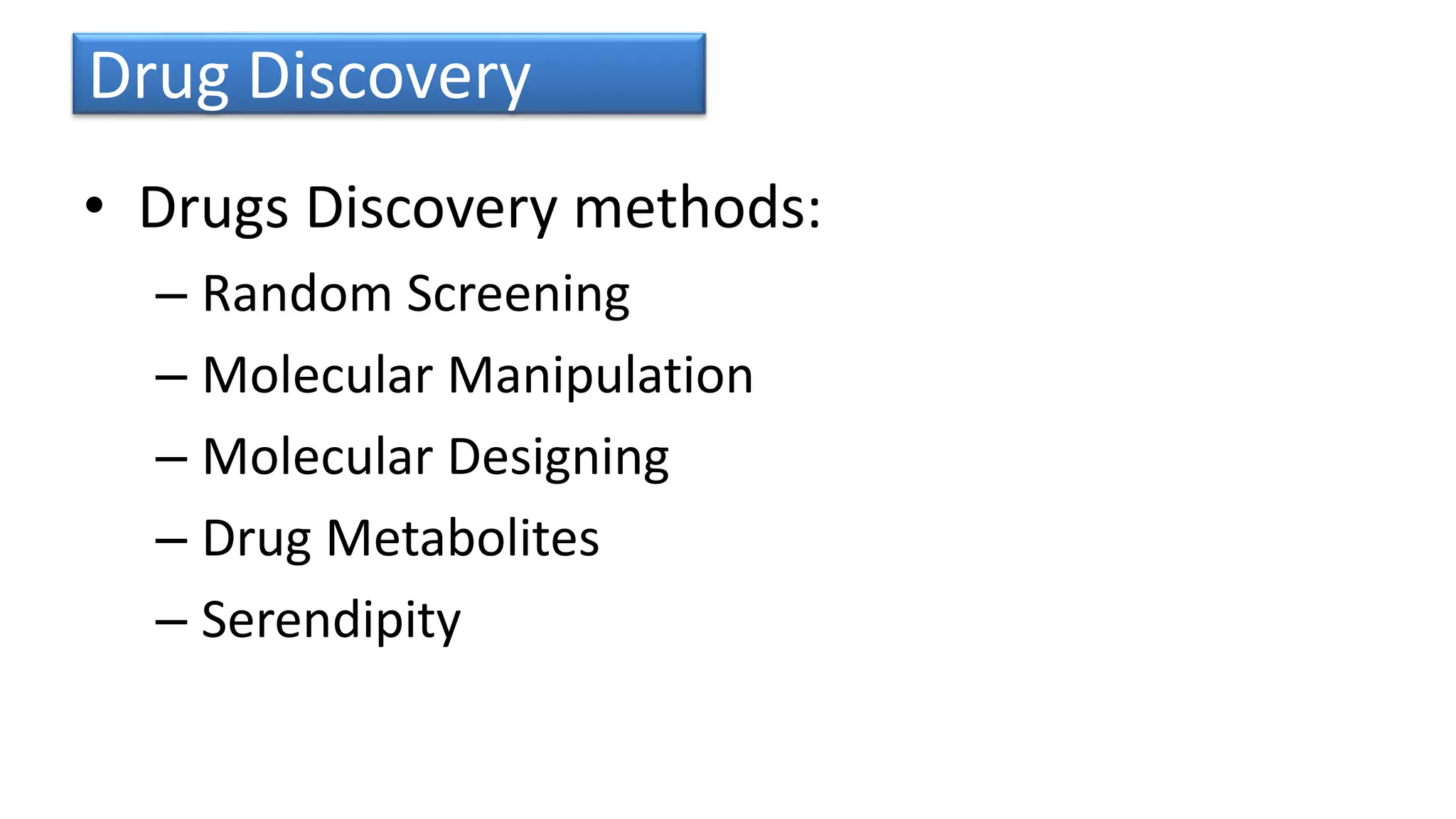 Drug discovery and development | PPTX