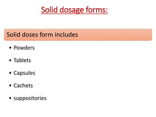 Drug dosage form | PPTX