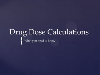 Drug dose calculations | PPT