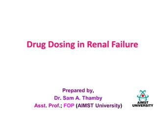 Drug Dosing in Renal Failure.pdf