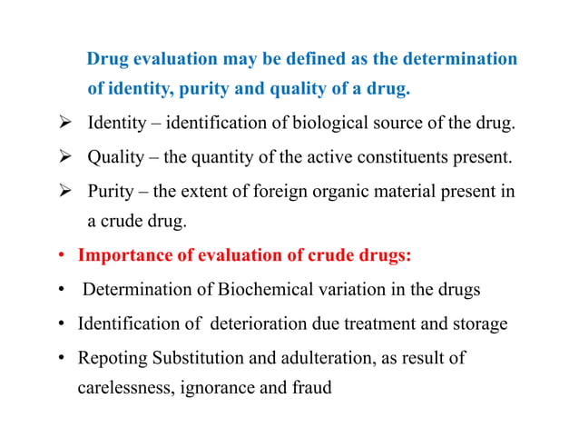 EVALUATION OF CRUDE DRUGS | PDF