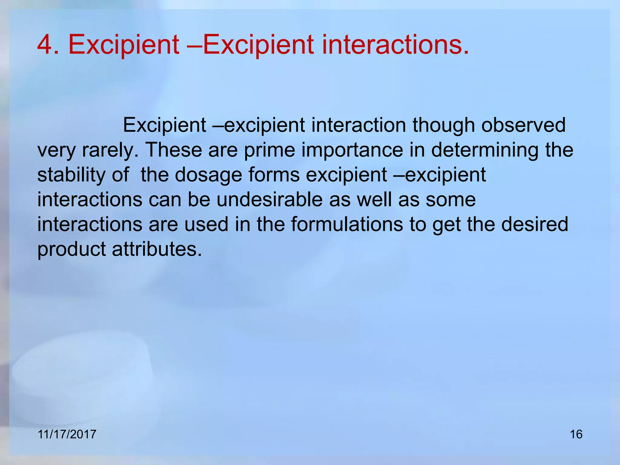 Drug excipient interaction | PPTX