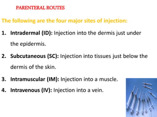 Drug forn and route of administration | PPTX