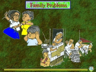 Family Problems 