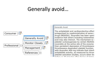 Generally avoid…
