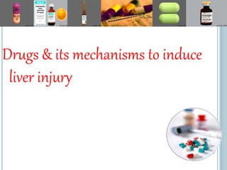 Drug induced liver injury (DILI) and Hepatotoxicity | PPTX