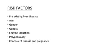 DRUG INDUCED LIVER DISORDERS.pptx