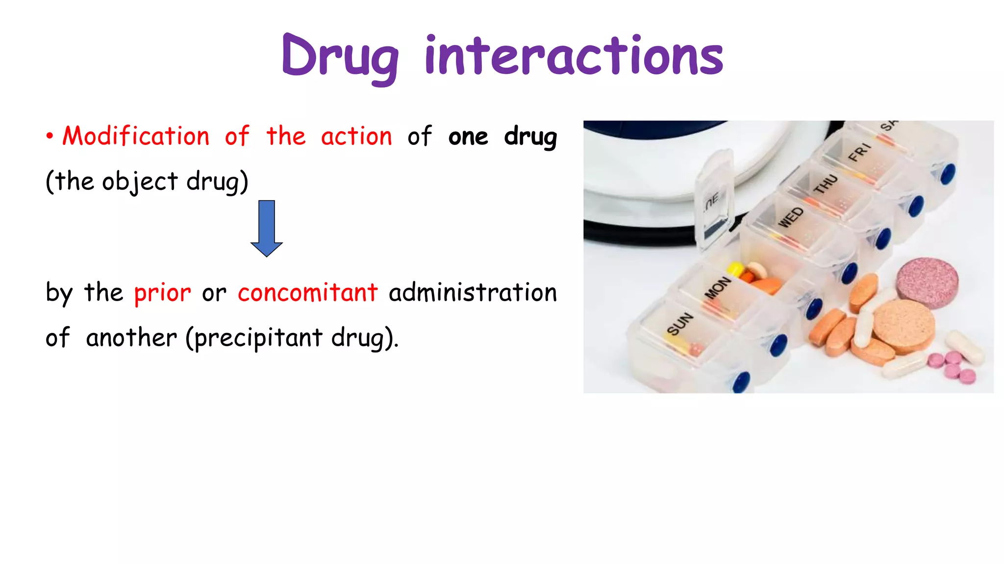 Drug interactionPharmacokinetic and Pharmacodynamic drug interaction ...