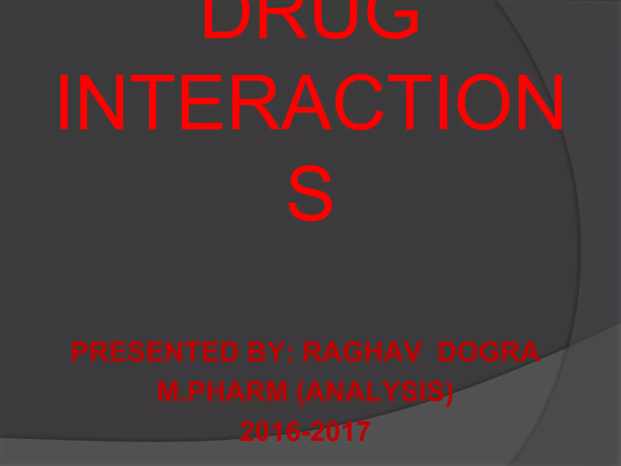 Drug interactions PPT