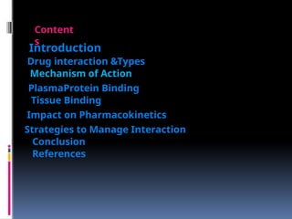 Drug interactions protein and binding tissue | PPTX