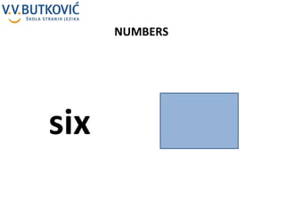 NUMBERS six 
