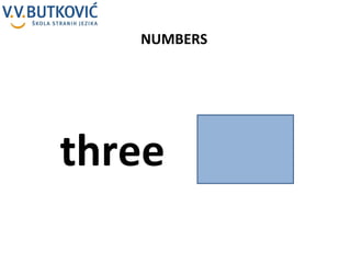 NUMBERS three 