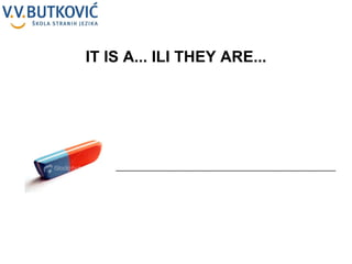 __________________________________________________ IT IS A... ILI THEY ARE... 