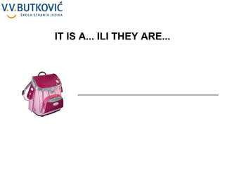 __________________________________________________ IT IS A... ILI THEY ARE... 