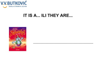 __________________________________________________ IT IS A... ILI THEY ARE... 