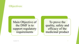 Drug Master File(Regulatory Affairs).pptx