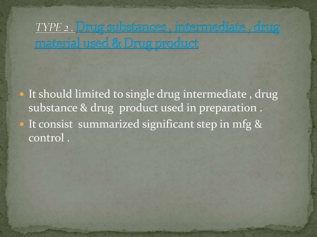 Drug master file | PPTX | Pharmaceutical Industry | Industries