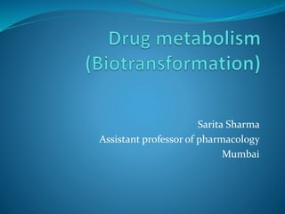 Sarita Sharma
Assistant professor of pharmacology
Mumbai
 