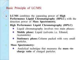 LC-MS in bioactivity screening and proteomics | PPT