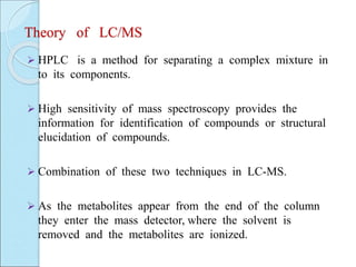 LC-MS in bioactivity screening and proteomics | PPT