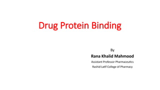 drug protein binding into the body .pptx