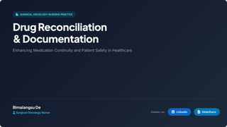 Medication Reconciliation & Documentation
