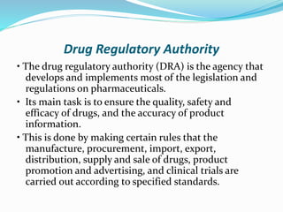 Drug Regulatory Authority
