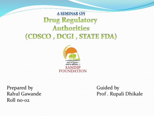 Drug regulatory authority