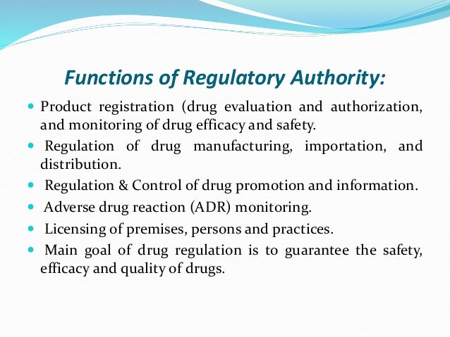 Drug regulatory authority