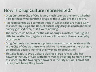 Drug representation in city of god | PPT