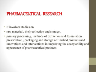 Drug research | PPTX