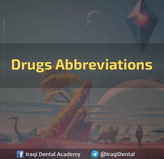 Drugs Abbreviations to identify Drug Groups
