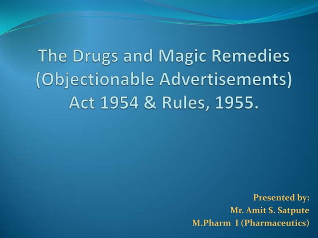 Drugs And Magic Remedies Act PPT