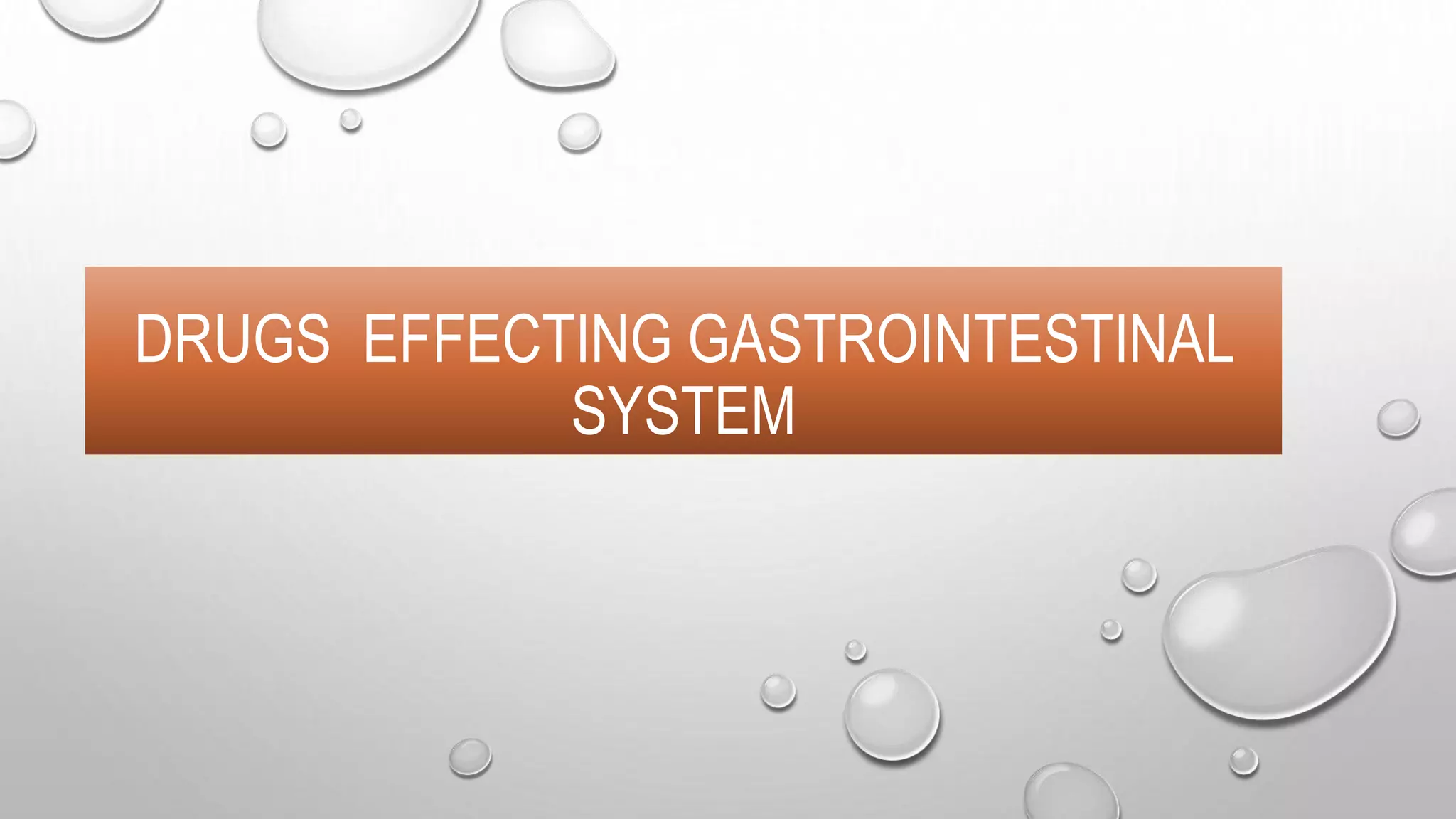 Drugs Effecting GIT.pptx