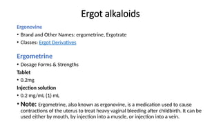 Ergot Injection Drugs for labor & delivery on obstetrics and gynecology | PPTX