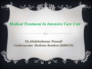 Medical Treatment In Intensive Care Unit
 