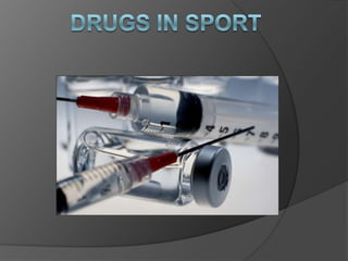 Drugs in sport 