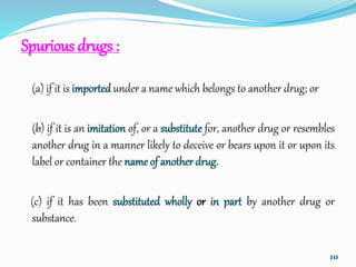 Spurious Drug Example Drugs n cosmetics act 1940 | PPTX