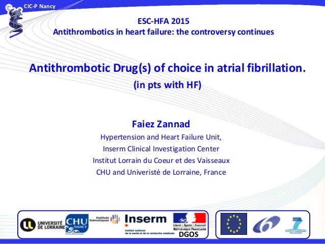Drug(s) of choice in atrial fibrillation.